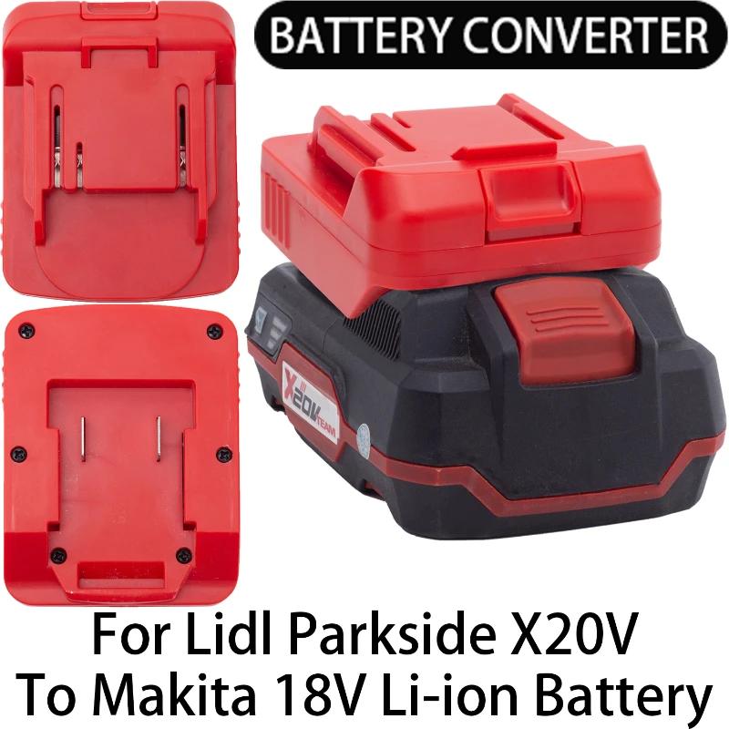 Adaptador para Makita de 18V, herramientas de iones de litio para convertir a Lidl Parkside X20V, adaptador de batería de iones de litio, accesorios para herramientas eléctricas BL1850B