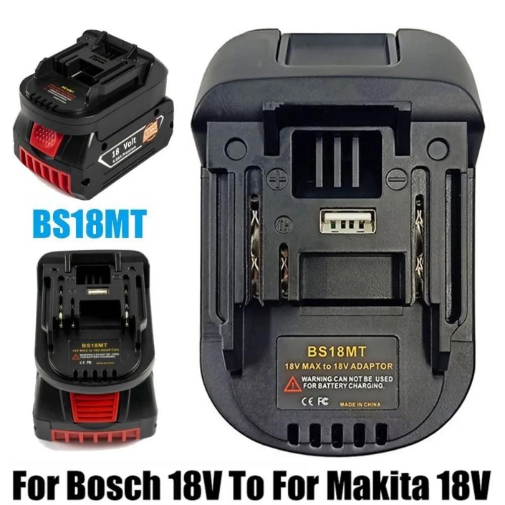 Adaptador de batería para Bosch, convertidor de 18V a Makita con USB para herramienta eléctrica Makita de 18V, BAT618, BAT609G, BS18MT